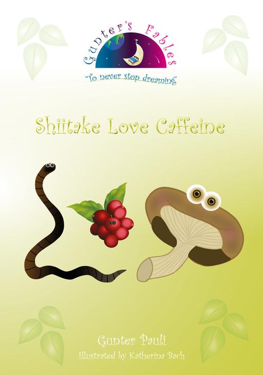 14: Shiitake Love Caffeine | English | Printed